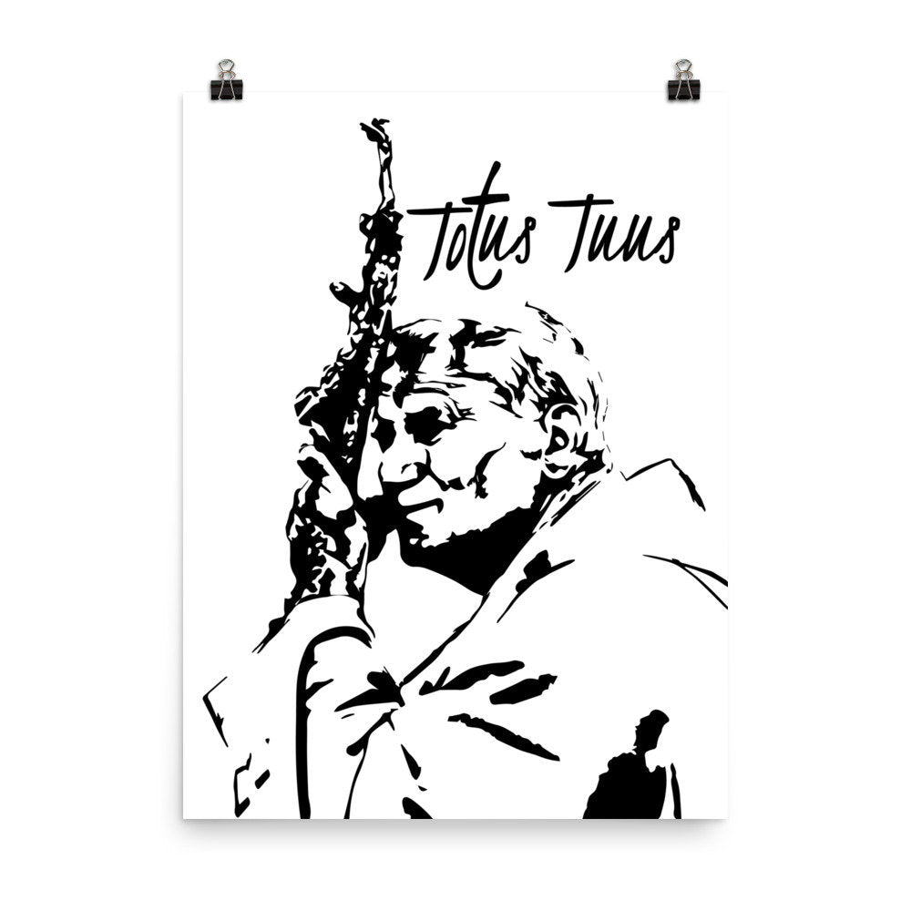 Totus Tuus Saint Pope John Paul II Motto Poster Print