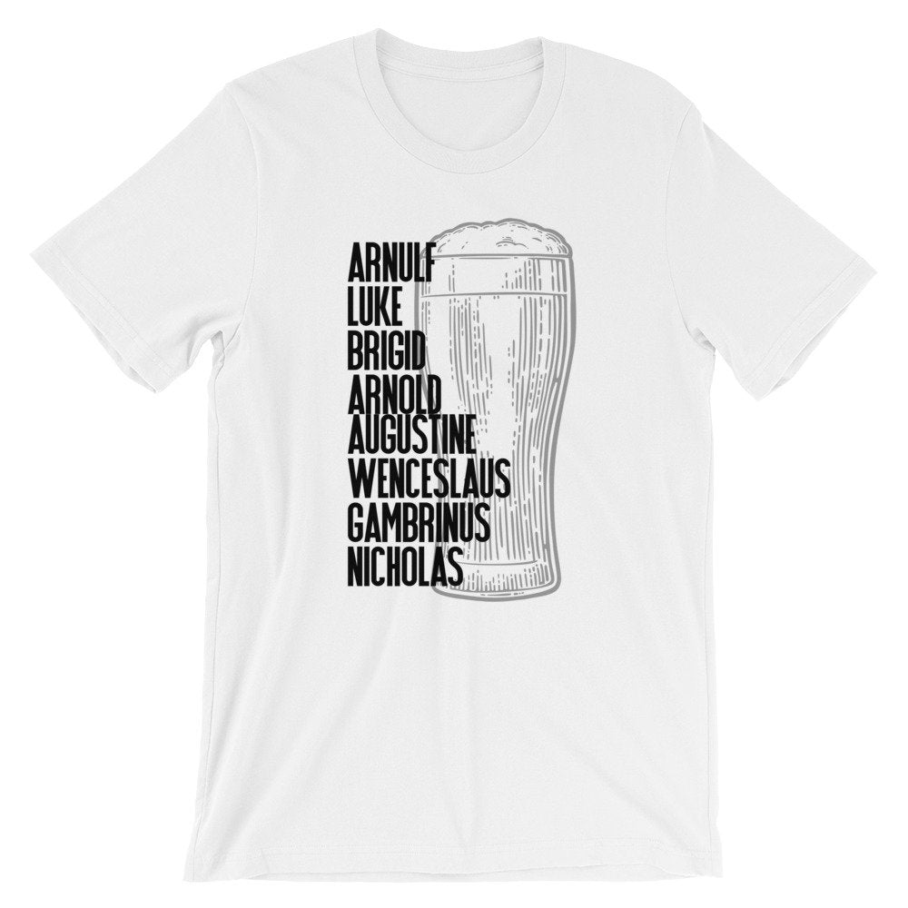 Patron Saints of Brewers and Beer, tee shirt | Pilsner glass black and grey print on color t-shirts | S to 4xl