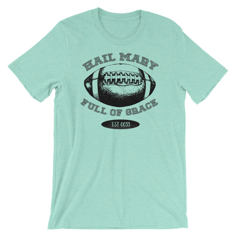 Hail Mary Football T-Shirt