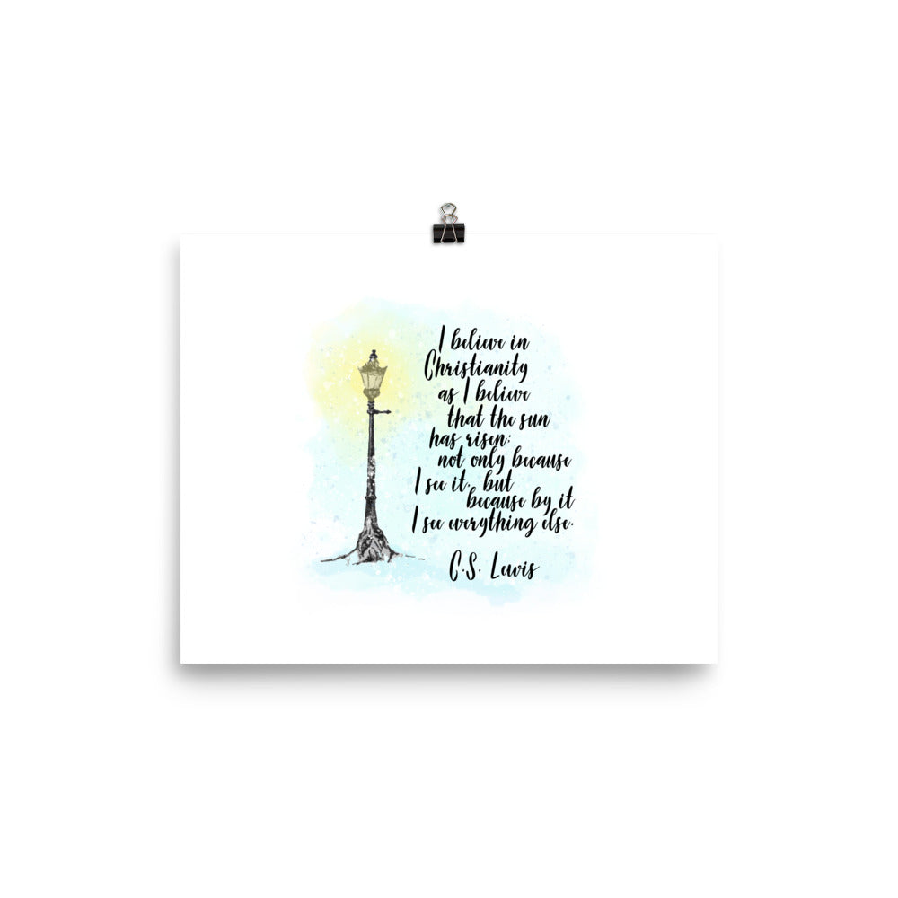 C.S. Lewis Quote about Christianity and the Sun Poster